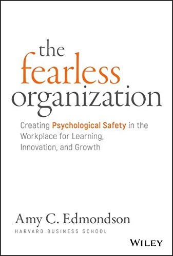 The Fearless Organization book cover — Amy C. Edmondson